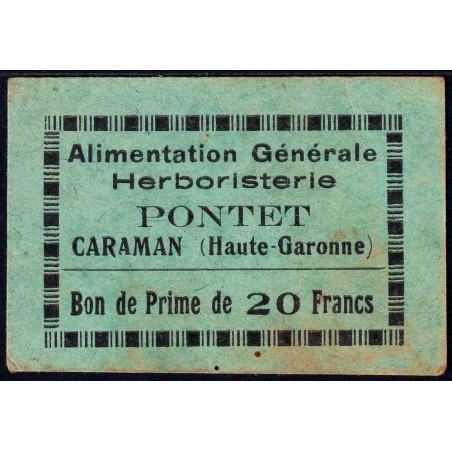 31 - Caraman - Alimentation Générale Herboristerie - Pontet - 20 francs - Type 1 - Etat : TTB