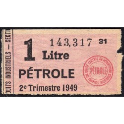 1 litre pétrole - 2e trimestre 1949 - Etat : TB-