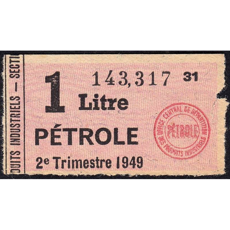 1 litre pétrole - 2e trimestre 1949 - Etat : TB-