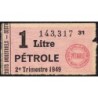 1 litre pétrole - 2e trimestre 1949 - Etat : TB-