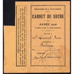 Rationnement - Carnet de sucre - 1920 - Barbazan (31) - Etat : TTB