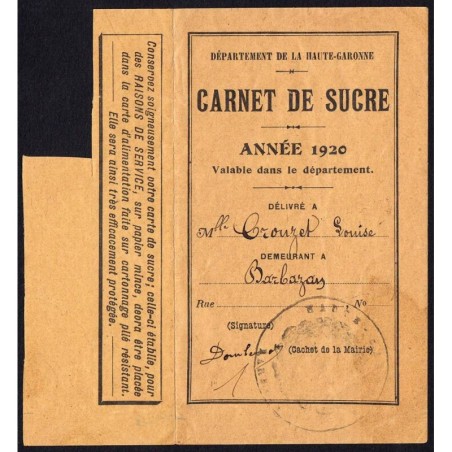 Rationnement - Carnet de sucre - 1920 - Barbazan (31) - Etat : TTB