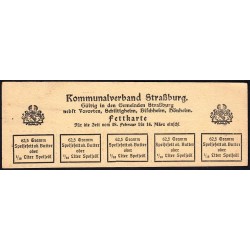 Strasbourg (67) - Rationnement - Matière grasse - 1915 - Etat : SUP
