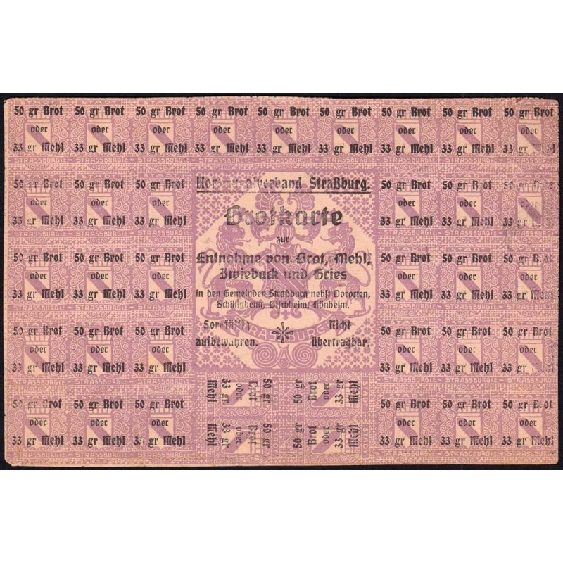 Strasbourg (67) - Rationnement - Pain - 1915 - Etat : TTB
