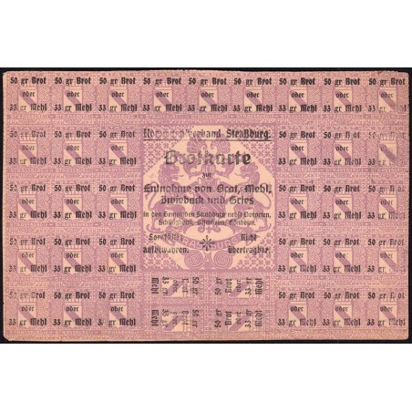 Strasbourg (67) - Rationnement - Pain - 1915 - Etat : TTB