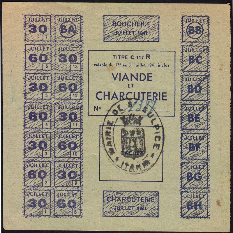 1941 - Titre C 117 R - Viande et Charcuterie - Juillet - St-Sulpice (81) - Etat : TTB