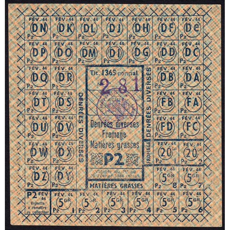 1944 - Titre 1365 - Fromage Mat. grasses - Catégorie P2 - Février - Grand-Laviers (80) - Etat : SUP+