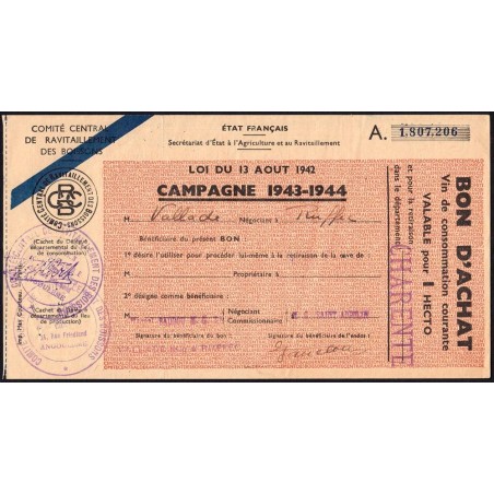 Charente - Vin de consommation courante - 1 hecto - 1943-1944 - Etat : TTB