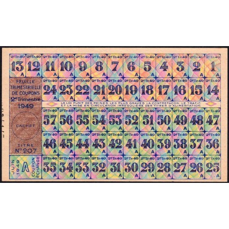 1949 - Titre 207 - Feuille trim. de coupons - 2e trimestre - Catégorie A - Etat : pr.NEUF