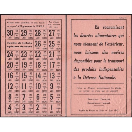 1940 - Feuille de tickets de ration de 25 gr. de sucre - Juin - Etat : TB+