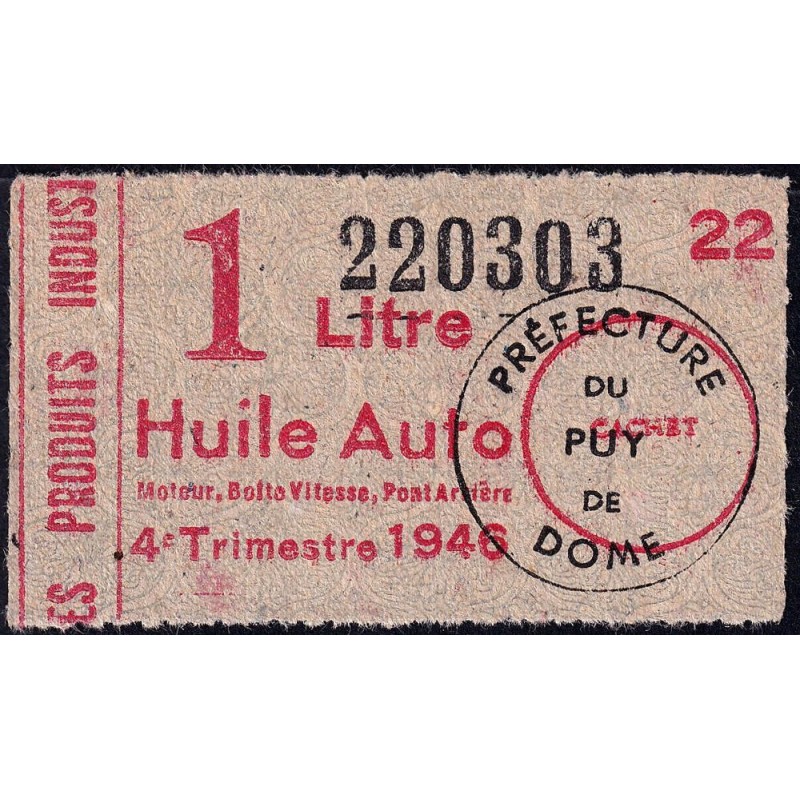 1 litre Huile Auto - 4e trimestre 1946 - Puy-de-Dôme - Etat : SUP+