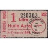 1 litre Huile Auto - 4e trimestre 1946 - Puy-de-Dôme - Etat : SUP+