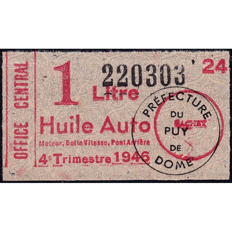 1 litre Huile Auto - 4e trimestre 1946 - Puy-de-Dôme - Etat : SUP+