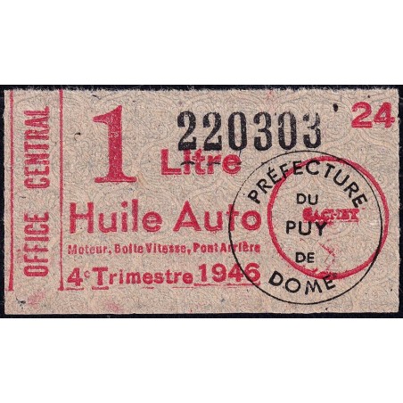 1 litre Huile Auto - 4e trimestre 1946 - Puy-de-Dôme - Etat : SUP+