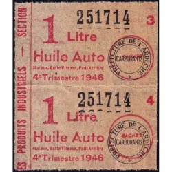 1 litre Huile Auto - 4e trimestre 1946 - Bloc de 2 - Ardèche - Etat : TTB