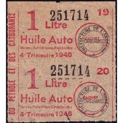 1 litre Huile Auto - 4e trimestre 1946 - Bloc de 2 - Ardèche - Etat : TTB