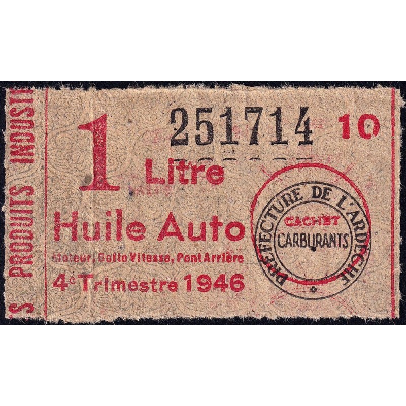 1 litre Huile Auto - 4e trimestre 1946 - Ardèche - Etat : TB+