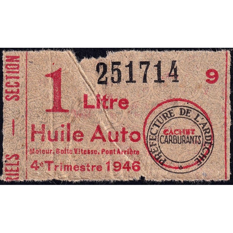 1 litre Huile Auto - 4e trimestre 1946 - Ardèche - Etat : TB-