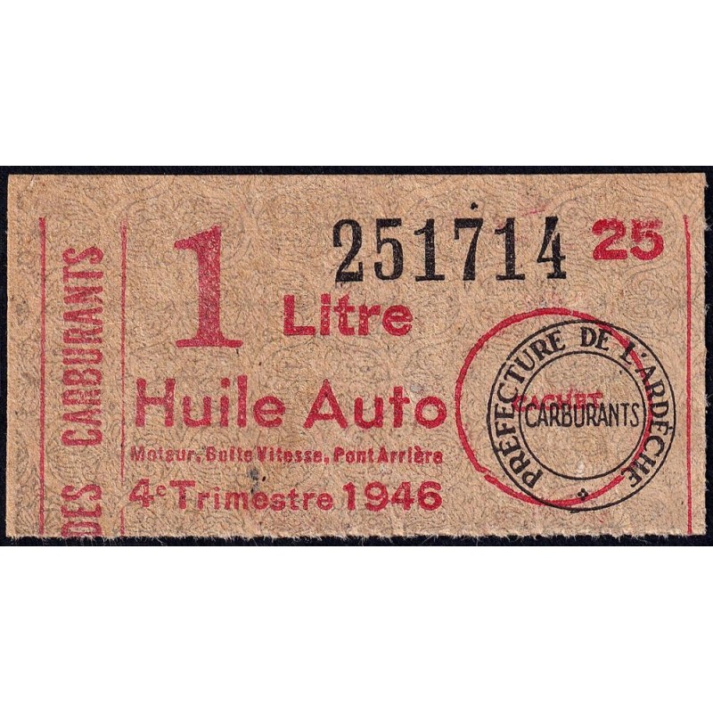 1 litre Huile Auto - 4e trimestre 1946 - Ardèche - Etat : TTB+