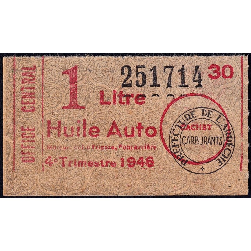 1 litre Huile Auto - 4e trimestre 1946 - Ardèche - Etat : SUP
