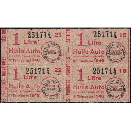 1 litre Huile Auto - 4e trimestre 1946 - Bloc de 4 - Ardèche - Etat : TTB