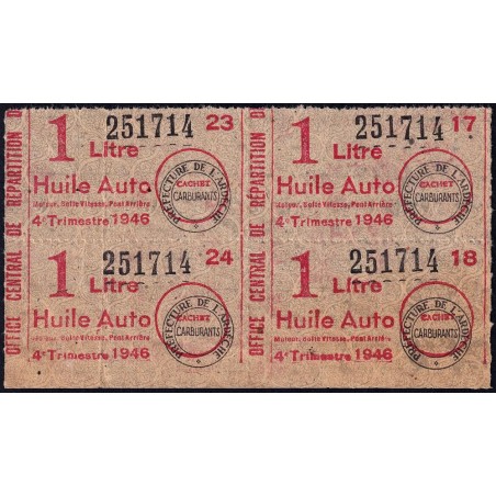 1 litre Huile Auto - 4e trimestre 1946 - Bloc de 4 - Ardèche - Etat : TTB+