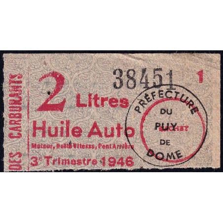 2 litres Huile Auto - 3e trimestre 1946 - Puy-de-Dôme - Etat : TTB