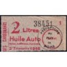 2 litres Huile Auto - 3e trimestre 1946 - Puy-de-Dôme - Etat : TTB