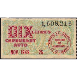 10 litres carburant auto - Novembre 1949 - Etat : SUP