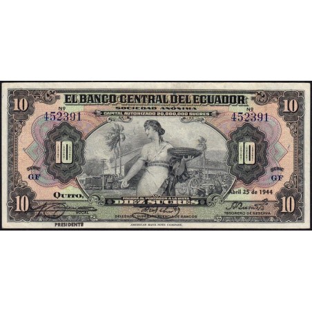 Equateur - Pick 92a - 10 sucres - Série GF - 25/04/1944 - Etat : TTB+