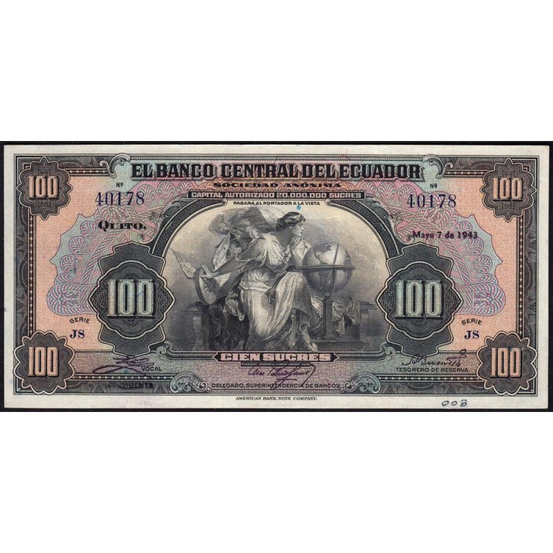 Equateur - Pick 95a - 100 sucres - Série JS - 07/05/1943 - Etat : SUP+
