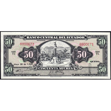 Equateur - Pick 116d_2a - 50 sucres - Série TL - 30/05/1969 - Etat : NEUF