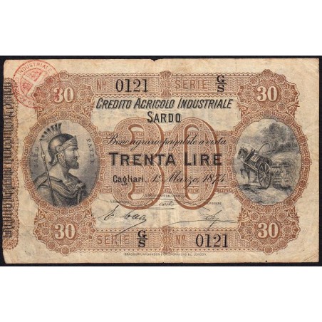 Credito Agricolo Industriale Sardo - Pick S 925 - 30 lire - Série G/S - 01/03/1874 - Etat : TB