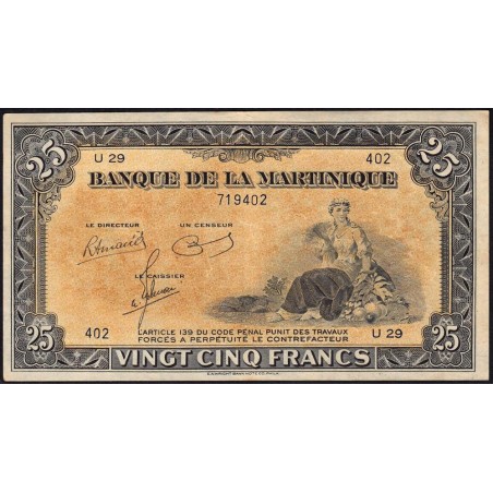 Martinique - Pick 17_3 - 25 francs - Série U 29 - 1945 - Etat : TTB+ à SUP
