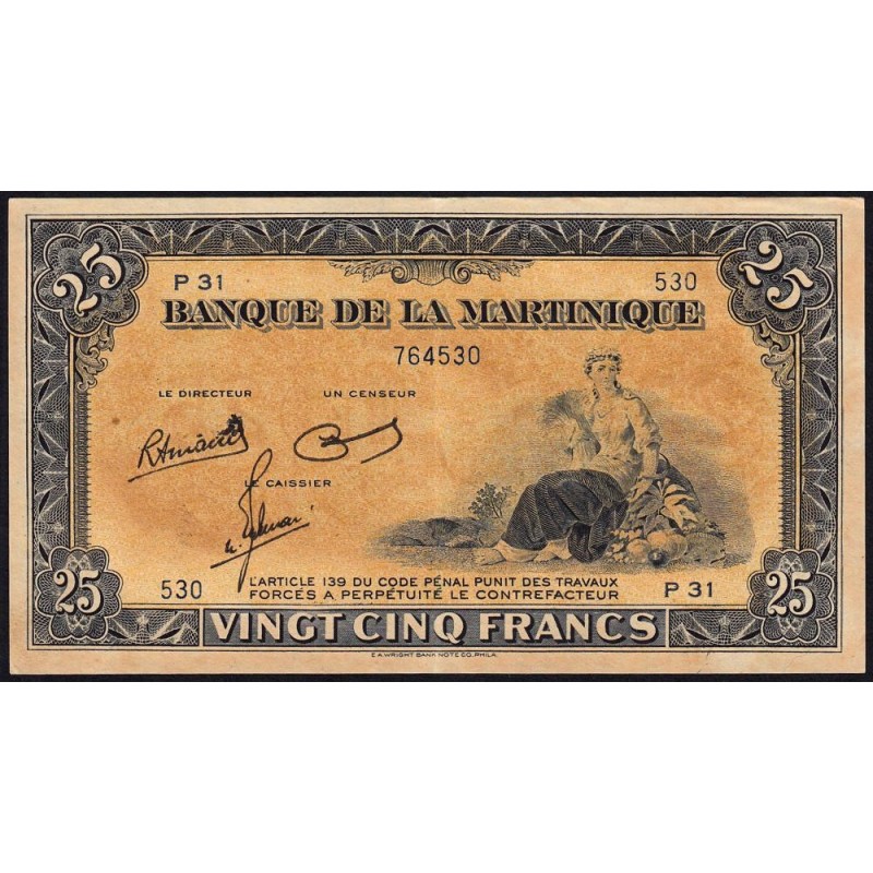 Martinique - Pick 17_3 - 25 francs - Série P 31 - 1945 - Etat : SPL