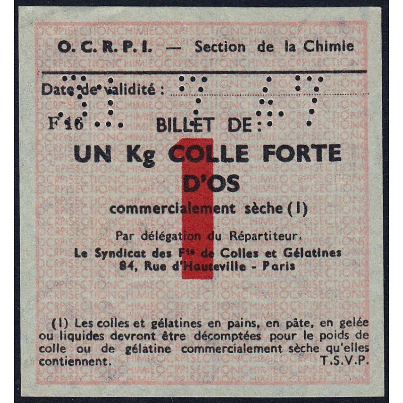 Section de la Chimie - 1 kg colle forte d'os - 31/07/1947 - Catégorie F16 - Etat : SUP