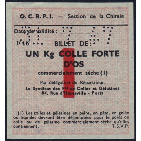 Section de la Chimie - 1 kg colle forte d'os - 31/07/1947 - Catégorie F16 - Etat : SUP
