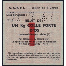 Section de la Chimie - 1 kg colle forte d'os - 31/07/1947 - Catégorie F16 - Etat : SUP+