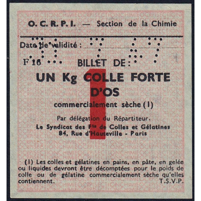 Section de la Chimie - 1 kg colle forte d'os - 31/07/1947 - Catégorie F16 - Etat : SUP+