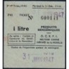 Section de la Chimie - 1 litre produits benzéniques - 31/01/1947 - Catégorie F41 - Etat : TTB