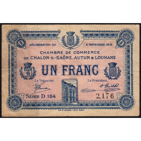 Chalon-sur-Saône, Autun, Louhans - Pirot 42-18 - 1 franc - Série D 154 - 05/11/1918 - Etat : TB-