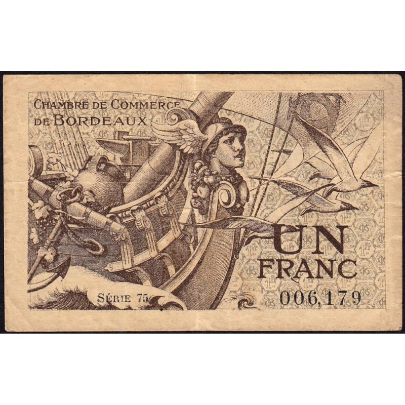 Bordeaux - Pirot 30-30 - 1 franc - Série 75 - 1921 - Etat : TB