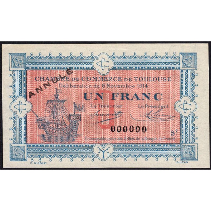 Toulouse - Pirot 122-15 variété - 1 franc - Série 2 - 06/11/1914 - Annulé - Etat : SUP