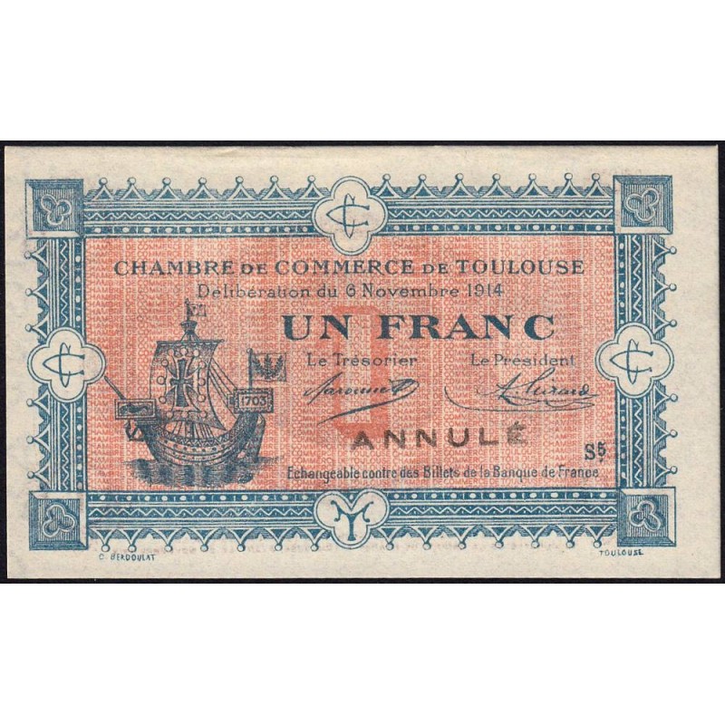 Toulouse - Pirot 122-19 variété - 1 franc - Série 5 - 06/11/1914 - Annulé - Etat : SPL