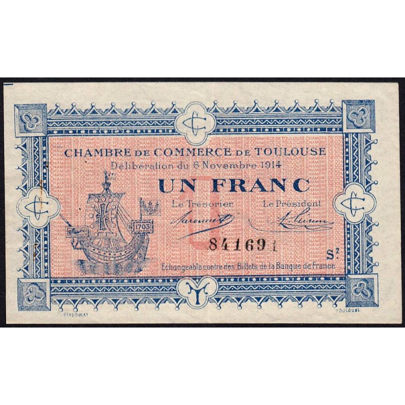 Toulouse - Pirot 122-14 variété - 1 franc - Série 2 - 06/11/1914 - Etat : TTB+