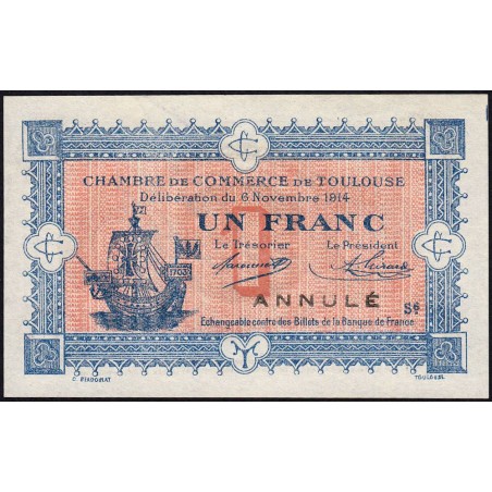 Toulouse - Pirot 122-21 variété - 1 franc - Série 6 - 06/11/1914 - Annulé - Etat : SPL+
