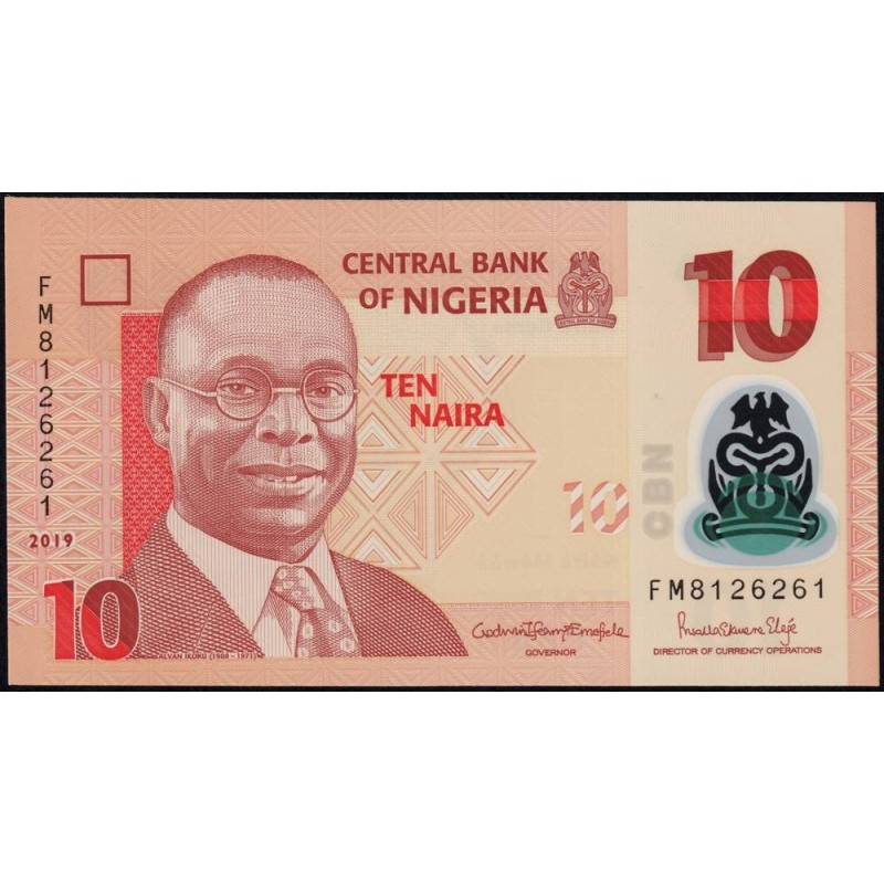 Nigéria - Pick 39j - 10 naira - Série FM - 2019 - Polymère - Etat : NEUF