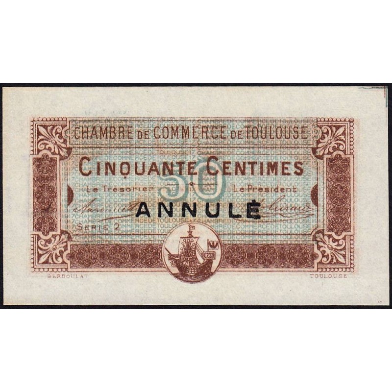 Toulouse - Pirot 122-25 variété - 50 centimes - Série 2- 20/06/1917 - Annulé - Etat : NEUF