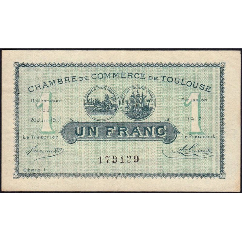 Toulouse - Pirot 122-27 - 1 franc - Série 1 - 20/06/1917 - Etat : TTB+
