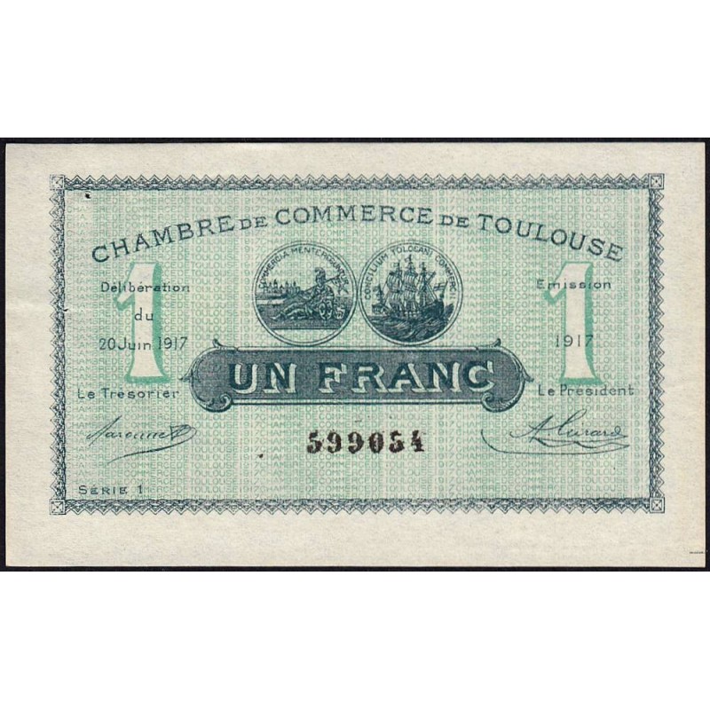 Toulouse - Pirot 122-27 - 1 franc - Série 1 - 20/06/1917 - Etat : SUP